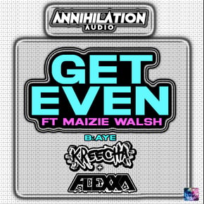 Get Even by Kreecha & Flexxa Cover Art