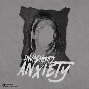 Anxiety by Invadhertz Cover Art