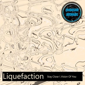 Stay Close by Liquefaction Cover Art