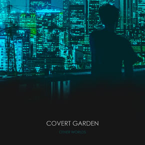 Other Worlds by Covert Garden Cover Art