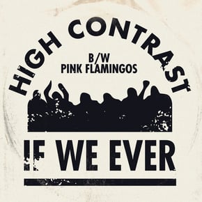 If We Ever by High Contrast Cover Art