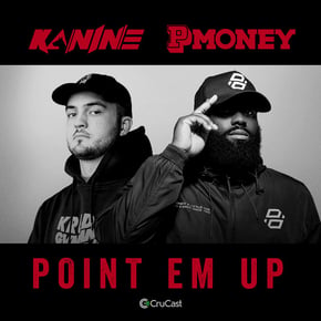 Point Em Up by Kanine & P Money Cover Art