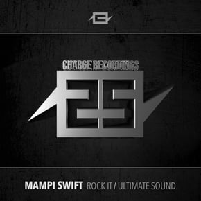 25 years of Charge Rock It / Ultimate Sound by Mampi Swift Cover Art