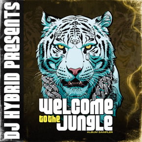 DJ Hybrid Presents: Welcome To The Jungle (Album Sampler) by DJ Hybrid Cover Art