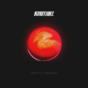 Infinite (Freedom) by K Motionz Cover Art