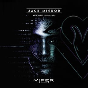 With You by Jack Mirror & flowanastasia Cover Art