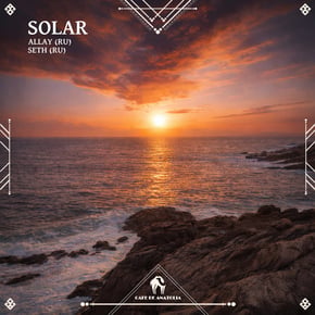 Solar by Tengu, Allay (RU), Seth (RU) & Cafe De Anatolia Cover Art