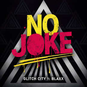 No Joke by Glitch City Cover Art