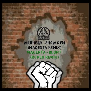 Show Dem (Magenta Remix)/Blunt (Rodeo Remix) by Warhead, Magenta & Rodeo Cover Art