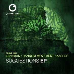 Suggestions EP by Lenzman, Random Movement & Anthony Kasper Cover Art