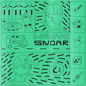 Snoar EP by Waeys Cover Art