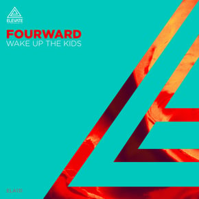 Wake Up The Kids by Fourward Cover Art