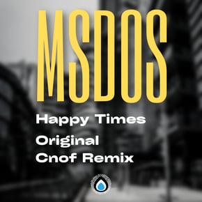 Happy Times by MSDOS Cover Art