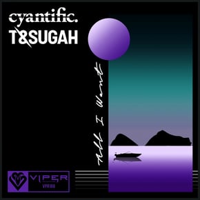 All I Want by Cyantific & T & Sugah Cover Art