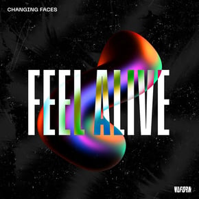 Feel Alive by Changing Faces Cover Art