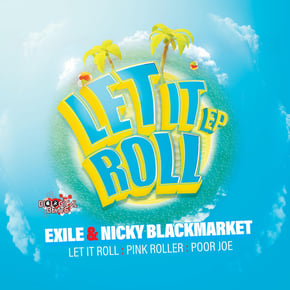 Let it Roll EP by AIRGLO, Exile & Nicky Blackmarket Cover Art