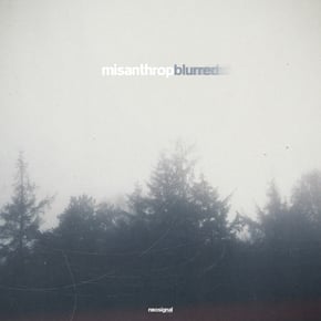 Blurred by Misanthrop Cover Art