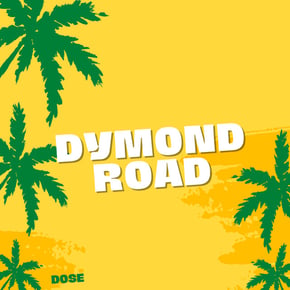 Dymond Road by Dose Cover Art