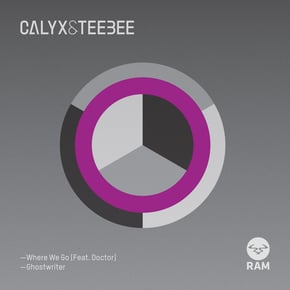 Where We Go / Ghostwriter by Calyx, Teebee & Calyx & TeeBee Cover Art