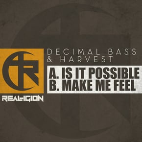 Is it possible / Make me feel by Decimal Bass & Harvest Cover Art