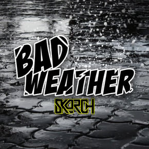 Bad Weather by Skorch Cover Art