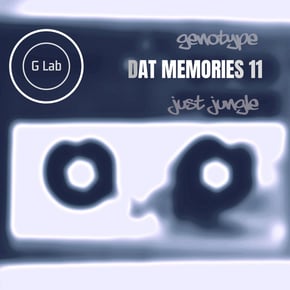 DAT Memories Vol 11 by Genotype Cover Art