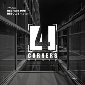 Respect Dub / Resolve by Tweakz Cover Art