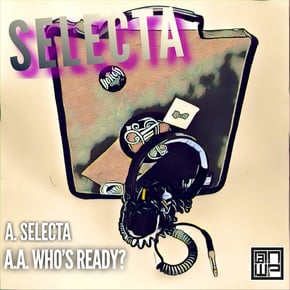 Selecta / Who's Ready? by Jakes Cover Art
