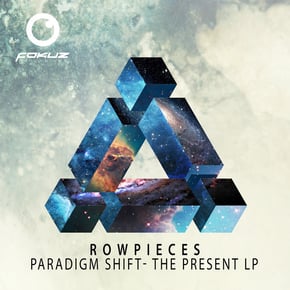 Paradigm Shift - The Present LP by Rowpieces Cover Art