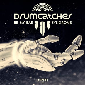 Be My Bae / Syndrom by Drumcatcher Cover Art