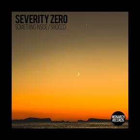 Something Inside / Sirocco by Severity Zero Cover Art