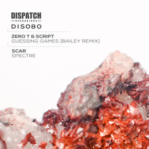 Guessing Games (Bailey Remix) / Spectre by Zero T, Scar & Script Cover Art