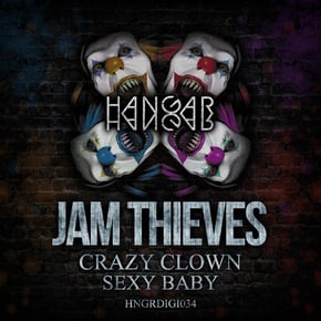 Crazy Clown / Sexy Baby by Jam Thieves Cover Art