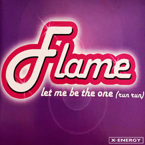 Let Me Be the One (Run Run) by Flame Cover Art