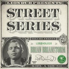 Liondub Street Series, Vol. 20 - Kill a Sound by Brian Brainstorm Cover Art