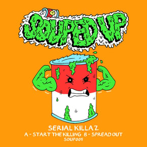 Start The Killing / Spread Out by Serial Killaz Cover Art
