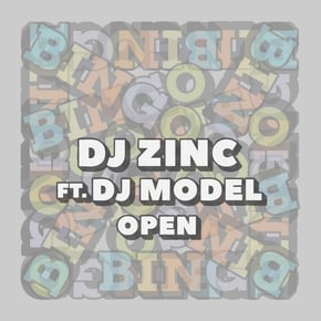 Open by DJ Zinc Cover Art