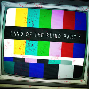 Land of the Blind, Pt. 1 by State of Mind Cover Art