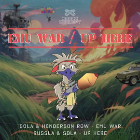 Emu War / Up Here by Sola, Russla & Henderson Row Cover Art