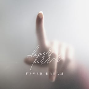 Fever Dream by Oliver Ferrer Cover Art