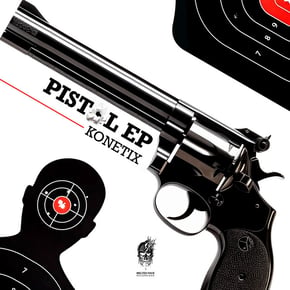 Pistol EP by Konetix Cover Art