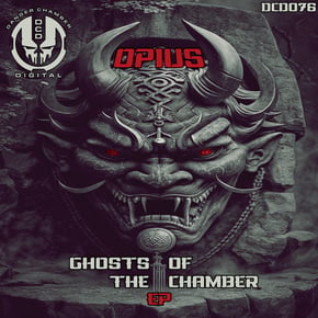 Ghosts Of The Chamber EP by Opius Cover Art