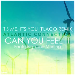 Can You Feel It / It's Me, It's You by Atlantic Connection Cover Art
