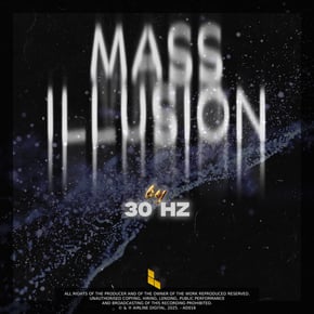 Mass Illusion by 30Hz Cover Art