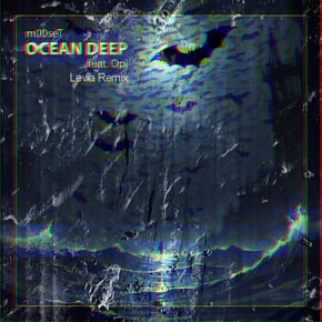 Ocean Deep (Levia Remix) by m00seT & Levia Cover Art