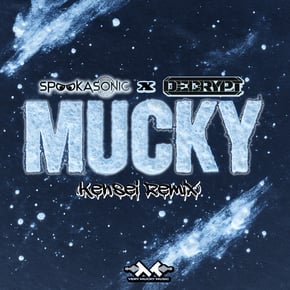 Mucky (Kensei Remix) by Kensei Cover Art