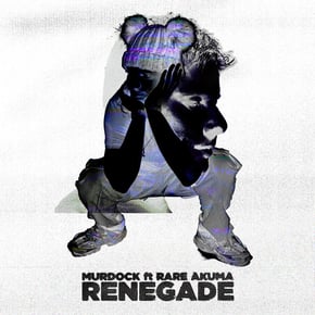 Renegade (Rampage Anthem 2022) by Murdock Cover Art