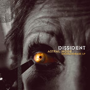 Astral Mode by Dissident Cover Art