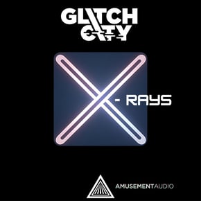 X-Rays by Glitch City Cover Art