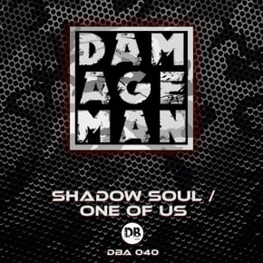 Shadow Soul / One Of Us by Damageman Cover Art
